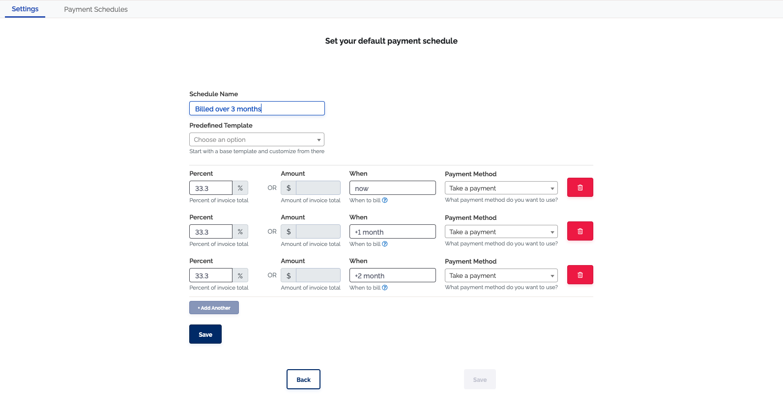 Custom payment schedule builder